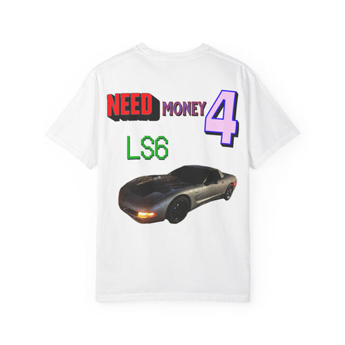 Need Money 4 LS6 Car T-Shirt — Retro Racing Graphic Tee